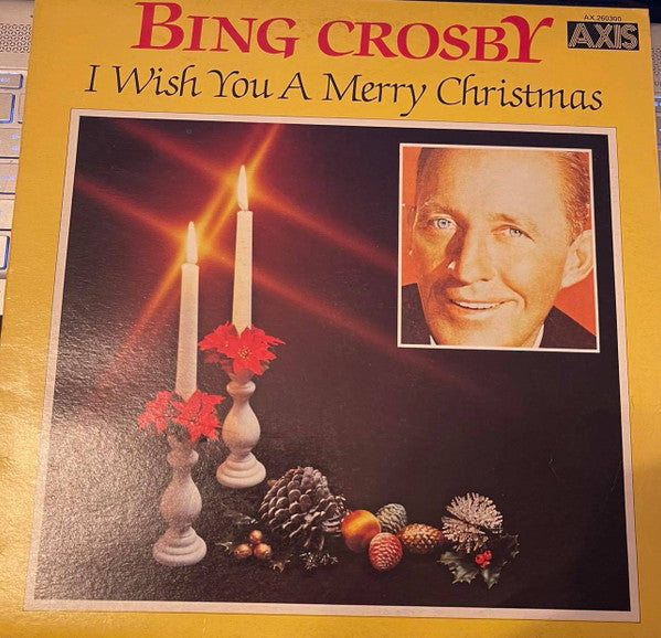 Bing Crosby : I Wish You A Merry Christmas (LP, RE)