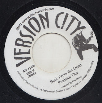 Predator One And Version City Rockers / Weather Man And Version City Rockers : Back From The Dead / Work Hunting (7")