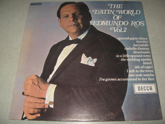 Edmundo Ros & His Orchestra : The Latin World Of Edmundo Ros Volume 2 (LP, Comp)