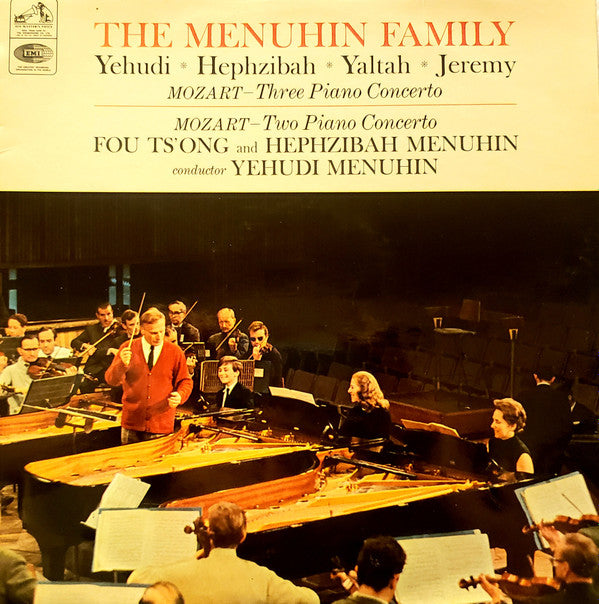 Wolfgang Amadeus Mozart, Yehudi Menuhin, Hephzibah Menuhin, Yaltah Menuhin, Jeremy Menuhin, Fou Ts'Ong and Hephzibah Menuhin Conductor Yehudi Menuhin : Three Piano Concerto / Two Piano Concerto (LP)