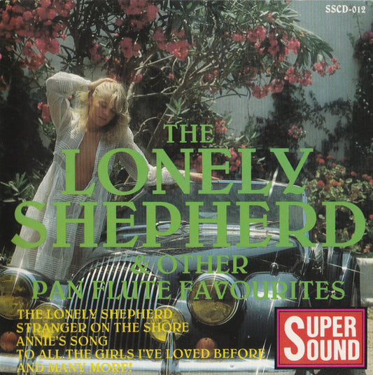 Various : The Lonely Shepherd & Other Pan Flute Favourites (CD, Album)