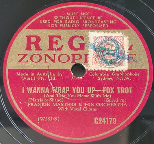 Frankie Masters And His Orchestra : I Wanna Wrap You Up  / The Breeze And I (Shellac, 10")