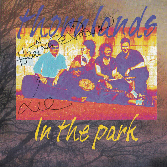 Thornlands : In The Park (CD, Album)