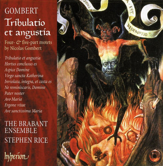 Nicolas Gombert : The Brabant Ensemble / Stephen Rice : Tribulatio Et Angustia (CD)