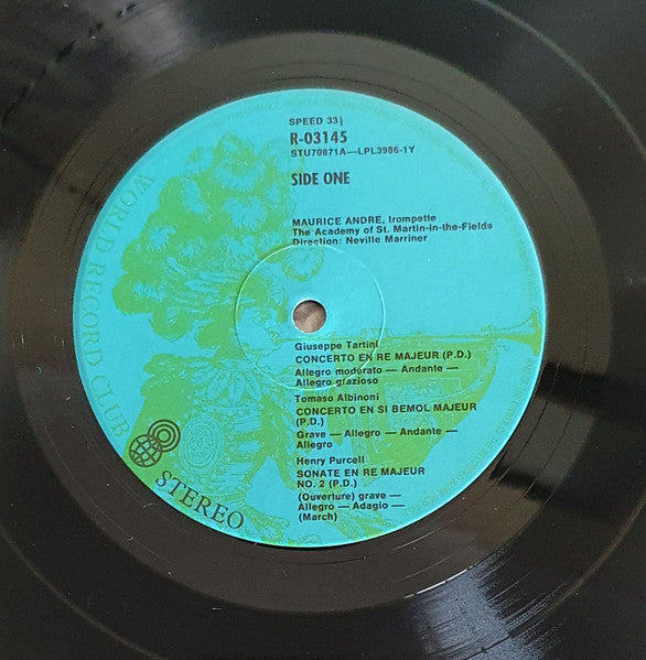 Giuseppe Tartini  -  Tomaso Albinoni  -  Henry Purcell  -  Georg Philipp Telemann  -  Georg Friedrich Händel / Maurice André (Trumpet) And The Academy Of St. Martin-in-the-Fields Conducted By Sir Neville Marriner : Maurice Andre And The Academy  (LP, Album, Club, 1st)