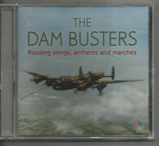 THE DAM BUSTERS : Rousing Songs; Anthems And Marches (CD)