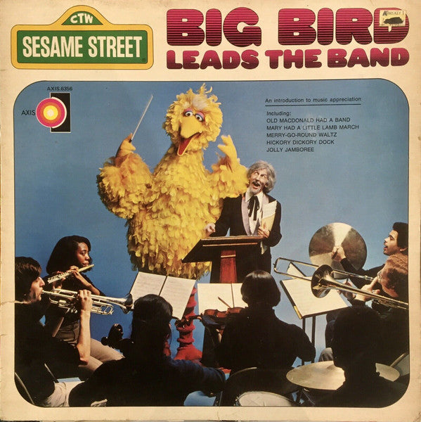 Big Bird (4) : Big Bird Leads The Band (LP, Album)