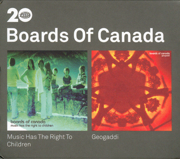 Boards Of Canada : Music Has The Right To Children / Geogaddi (CD, Album + CD, Album + Box, Comp)