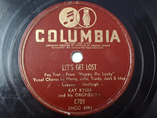 Kay Kyser And His Orchestra : Let's Get Lost / The Fuddy Duddy Watchmaker (Shellac, 10")