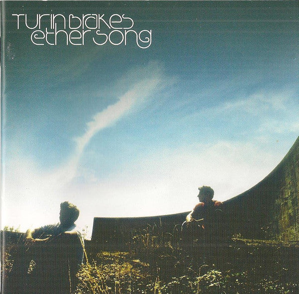 Turin Brakes : Ether Song (CD, Album, Copy Prot.)