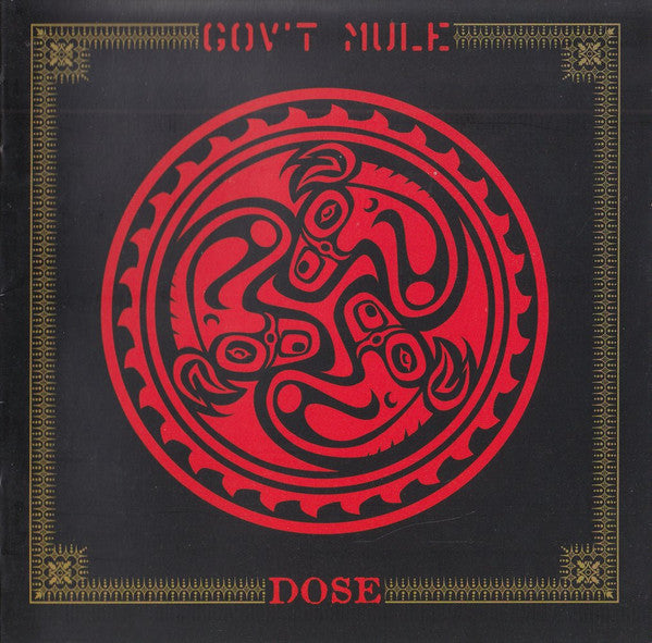 Gov't Mule : Dose (CD, Album, RE)