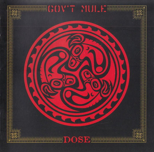 Gov't Mule : Dose (CD, Album, RE)