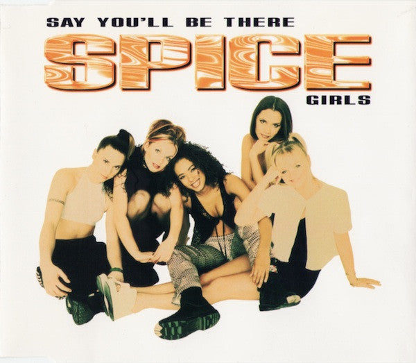 Spice Girls : Say You'll Be There (CD, Single)