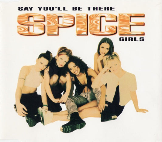 Spice Girls : Say You'll Be There (CD, Single)
