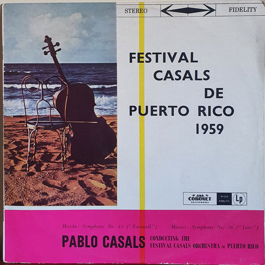 Pablo Casals Conducting The Festival Casals Orchestra Of Puerto Rico : Festival Casals de Puerto Rico 1959 (LP, Album)