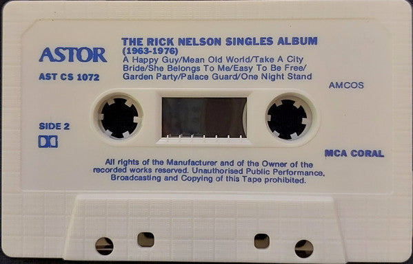 Ricky Nelson (2) : The Rick Nelson Singles Album (1963-1976) (Cass, Album, Comp)