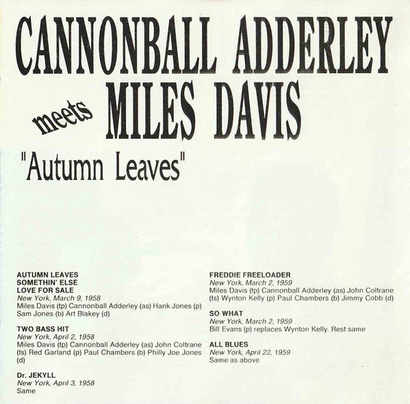 Cannonball Adderley Meets Miles Davis : Autumn Leaves (CD, Comp)