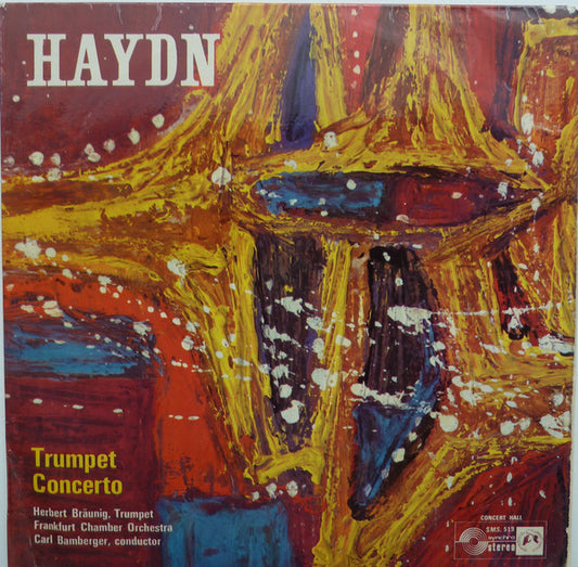 Haydn*, Frankfurter Kammerorchester*, Carl Bamberger, Herbert Bräunig* : Trumpet Concerto In E Flat Major (7")