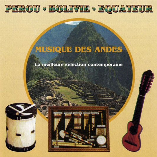 Altureños : Musique Des Andes (CD, Album)