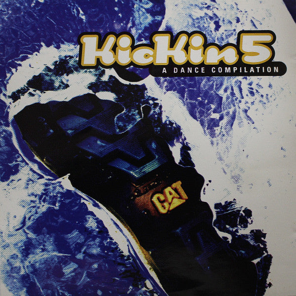 Various : Kickin 5 - A Dance Compilation (CD, Comp)