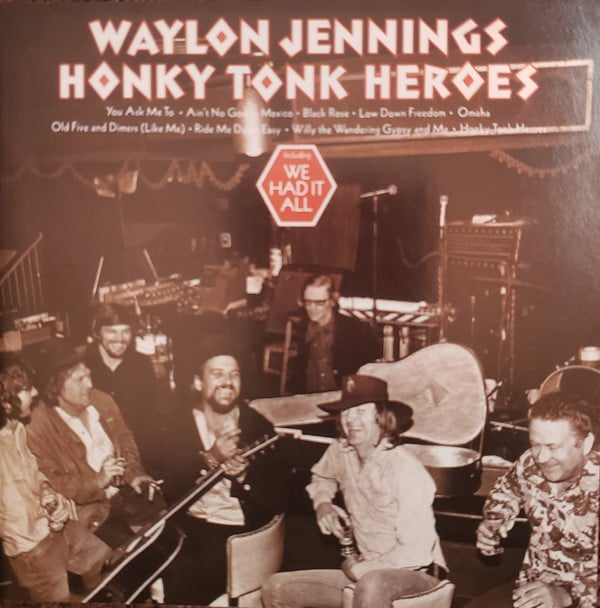 Waylon Jennings : Honky Tonk Heroes (CD, Album, RE, RM)