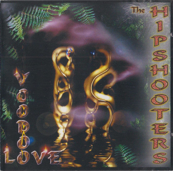 The Hipshooters : Voodoo Love (CD, Album)