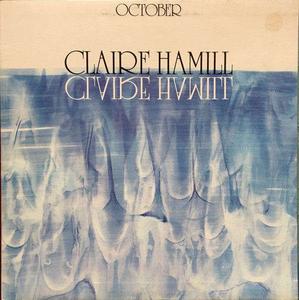 Claire Hamill : October (LP, Album, Gat)