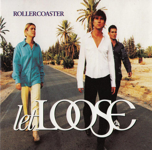 Let Loose : Rollercoaster (CD, Album)