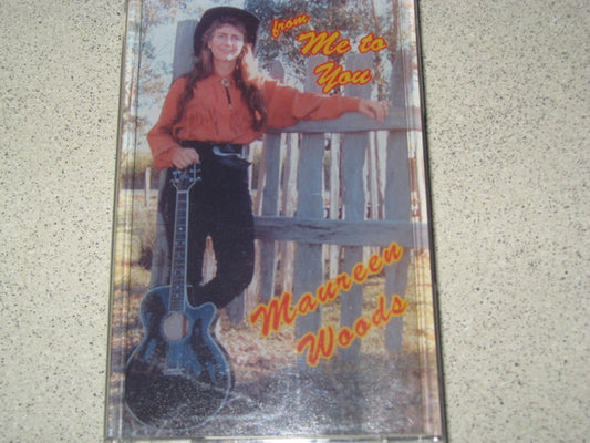 Maureen Woods : From Me To You (Cass, Album)