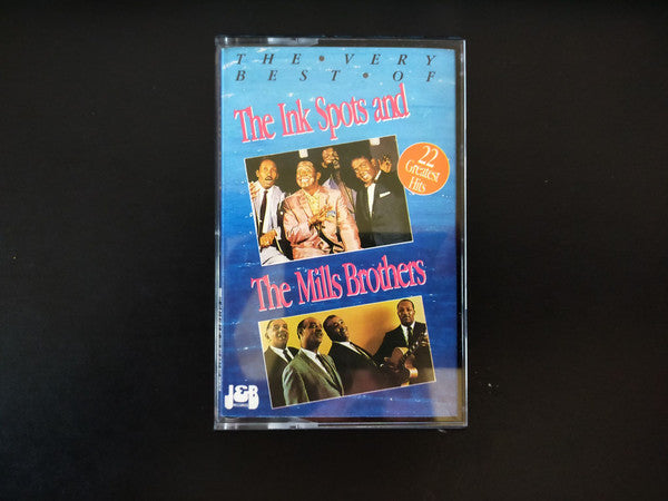 The Mills Brothers / The Ink Spots : The Very Best Of The Ink Spots And The Mills Brothers (Cass, Comp)
