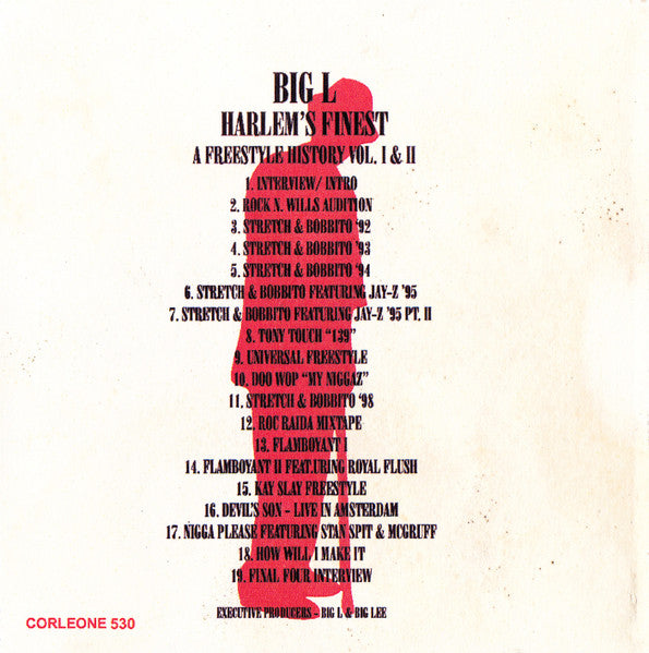 Big L : Harlem's Finest (A Freestyle History Vol. I & II) (CDr, Comp, Unofficial)