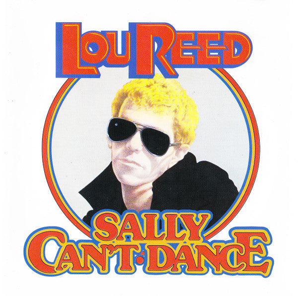Lou Reed : Sally Can't Dance (CD, Album, RE, RM)