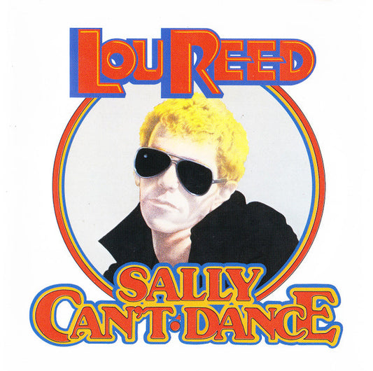 Lou Reed : Sally Can't Dance (CD, Album, RE, RM)