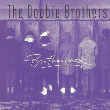 The Doobie Brothers : Brotherhood (CD, Album)