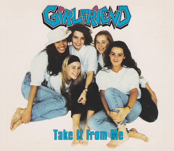 Girlfriend (4) : Take It From Me (CD, Single, Dig)