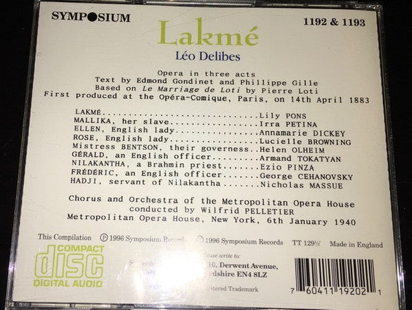 Léo Delibes, Lily Pons, Armand Tokatyan, Ezio Pinza, Wilfrid Pelletier : Lakme (2xCD, Album, RE)
