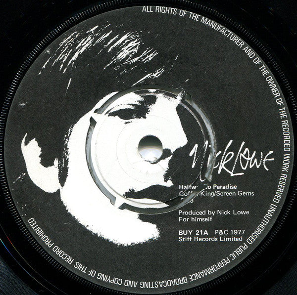 Nick Lowe : Halfway To Paradise (7", Single)