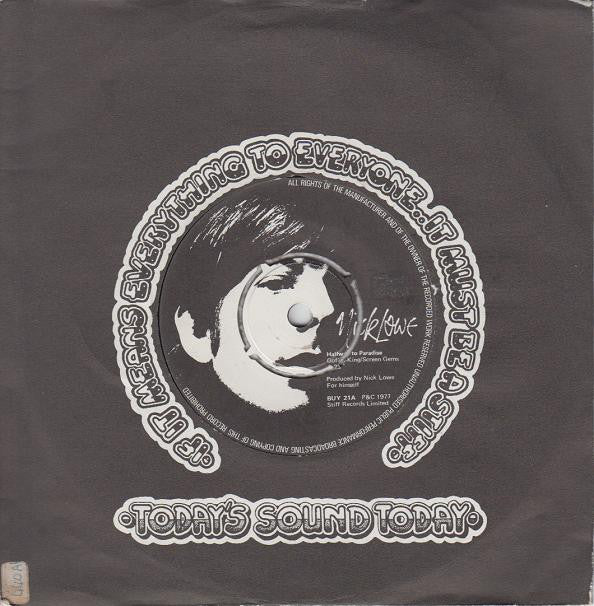 Nick Lowe : Halfway To Paradise (7", Single)