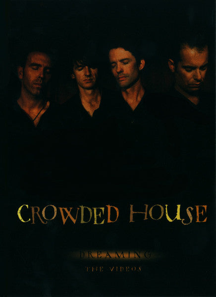 Crowded House : Dreaming: The Videos (DVD-V, Comp, Multichannel, PAL)