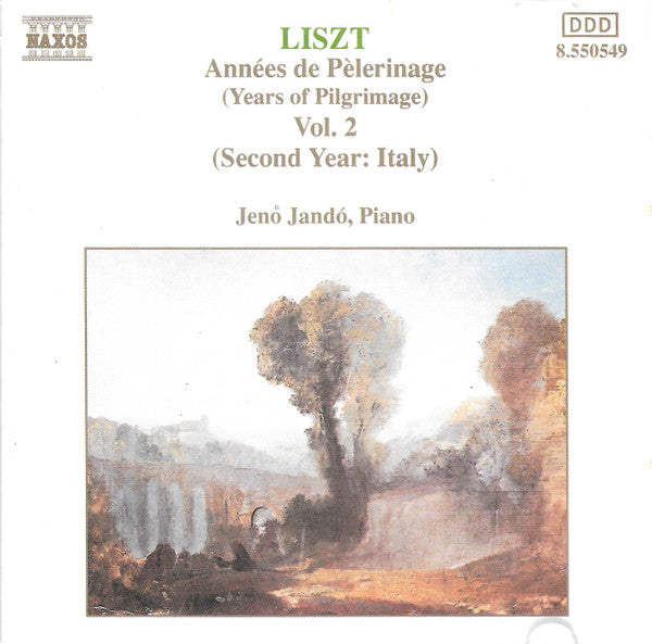 Franz Liszt, Jenö Jandó : Années De Pèlerinage = Years Of Pilgrimage - Vol. 2 (CD, Album)