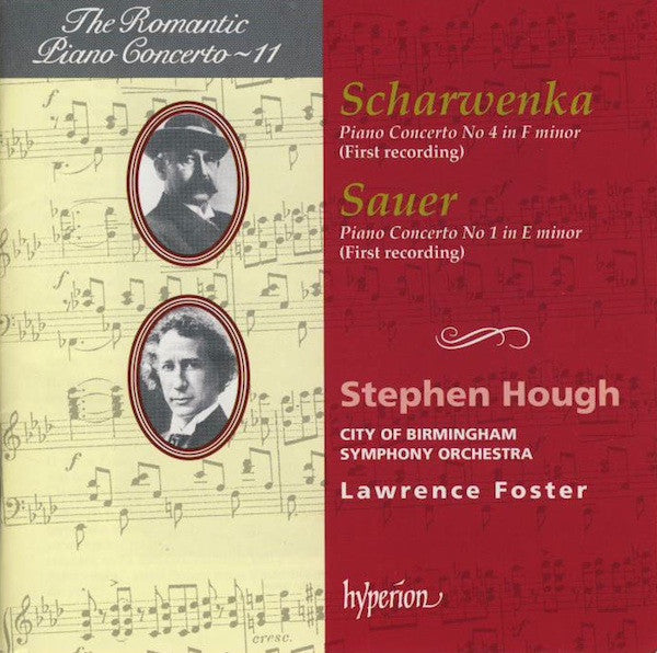 Scharwenka*, Sauer*, Stephen Hough, City Of Birmingham Symphony Orchestra, Lawrence Foster : Piano Concerto No 4 In F Minor (First Recording) / Piano Concerto No 1 In E Minor (First Recording) (CD, Album)