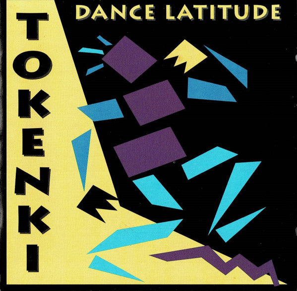 Tokenki : Dance Latitude (CD, Album)