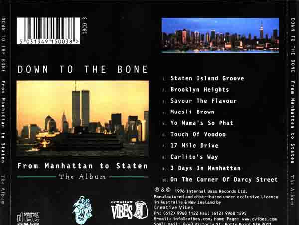 Down To The Bone : From Manhattan To Staten - The Album (CD, Album)