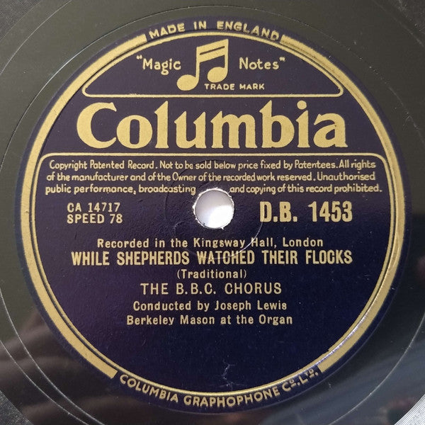 The B.B.C. Chorus* : While Shepherds Watched Their Flocks / Hark, The Herald Angels Sing (Shellac, 10", RP, N)