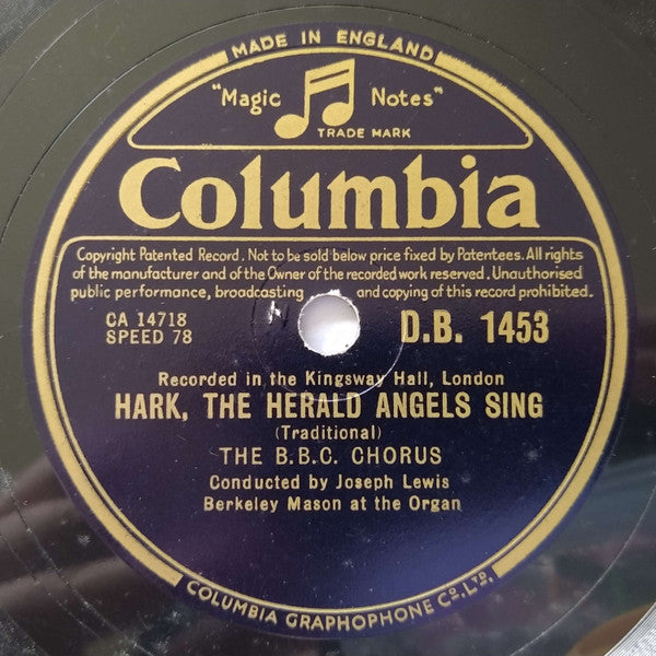 The B.B.C. Chorus* : While Shepherds Watched Their Flocks / Hark, The Herald Angels Sing (Shellac, 10", RP, N)