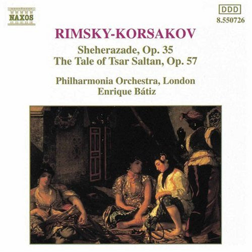 Rimsky-Korsakov*, Philharmonia Orchestra, London*, Enrique Bátiz* : Sheherazade, Op. 35 • The Tale Of Tsar Saltan, Op. 57 (CD, Album, RE)