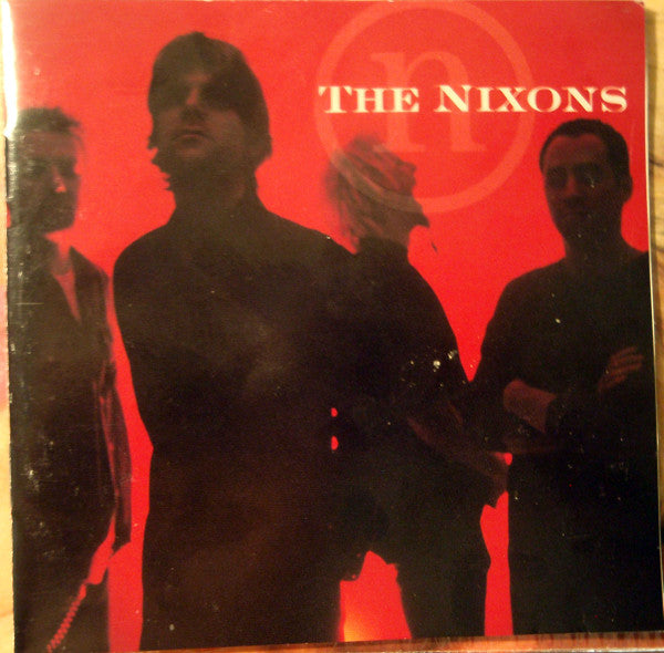 The Nixons : The Nixons (CD, Album)