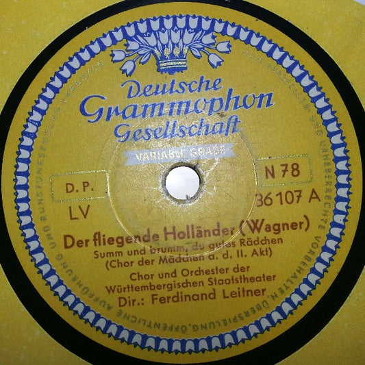 Chor* Und Orchester Der Württembergischen Staatstheater Stuttgart : Der Fliegende Holländer (Shellac, 10")