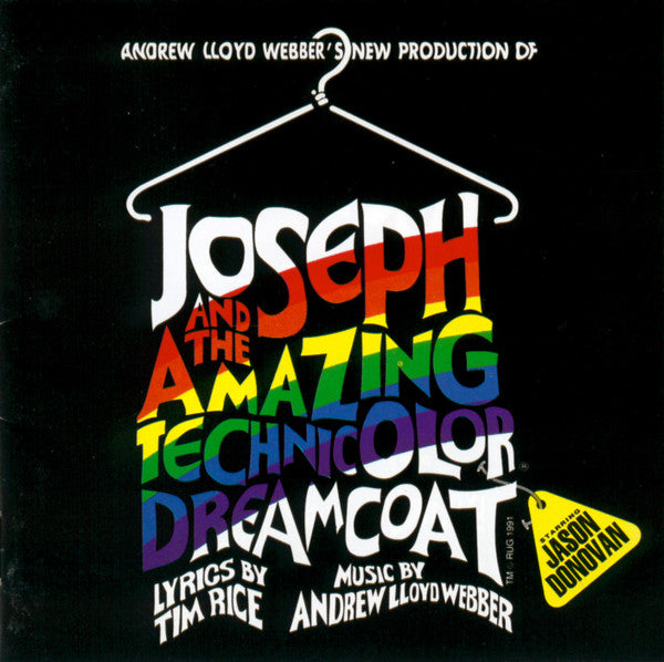 Andrew Lloyd Webber, Tim Rice Starring Jason Donovan : Andrew Lloyd Webber's New Production Of: Joseph And The Amazing Technicolor Dreamcoat (CD, Album, RE)