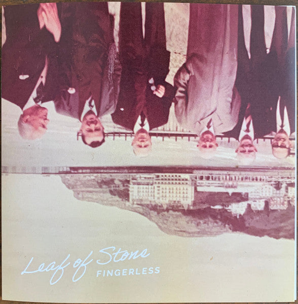 Fingerless (2) : Leaf Of Stone / You Are Going To Die (7", Single)